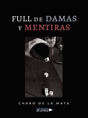 cover image of Full de damas y mentiras